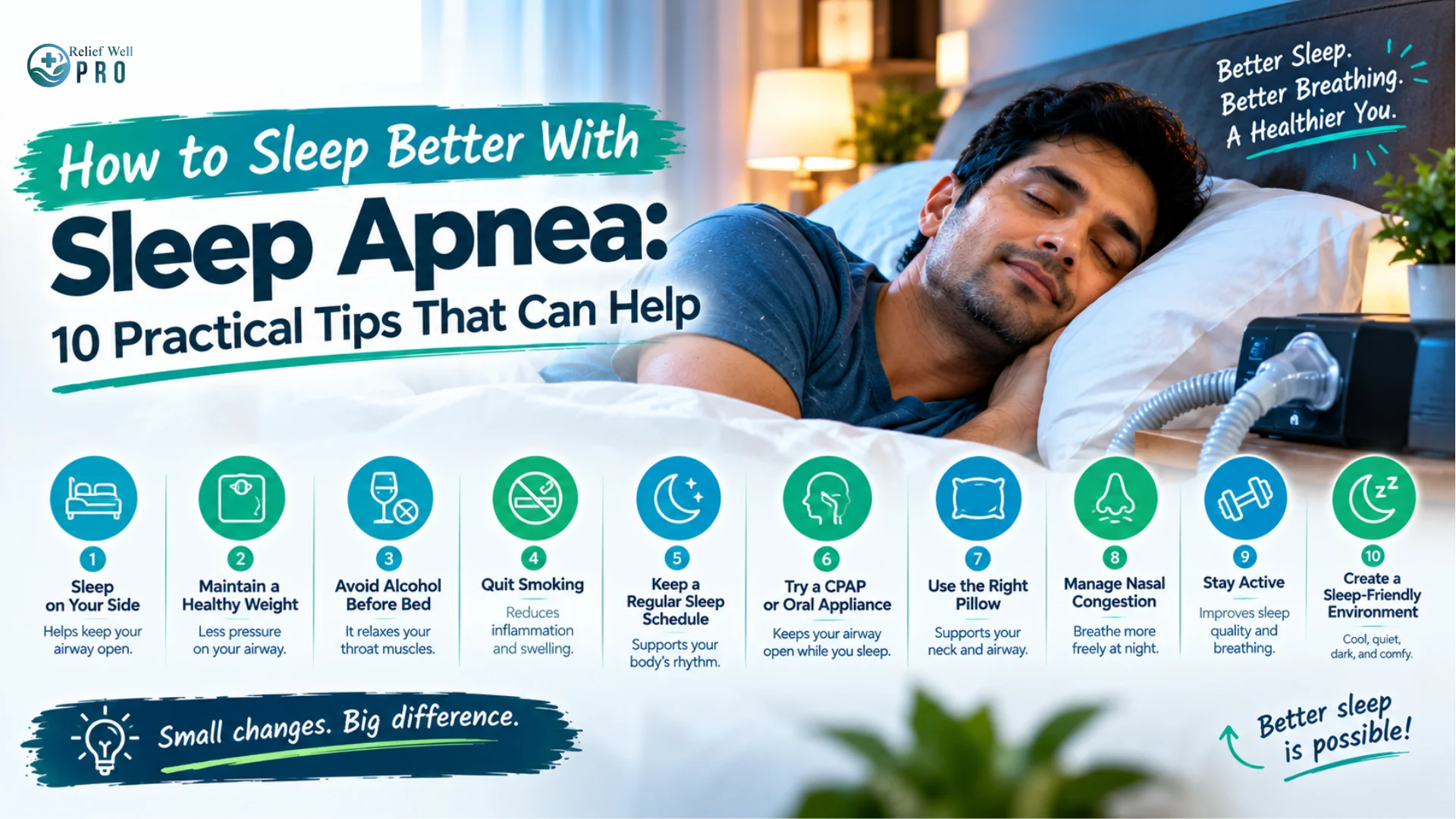 How to Sleep Better With Sleep Apnea: 10 Practical Tips That Can Help